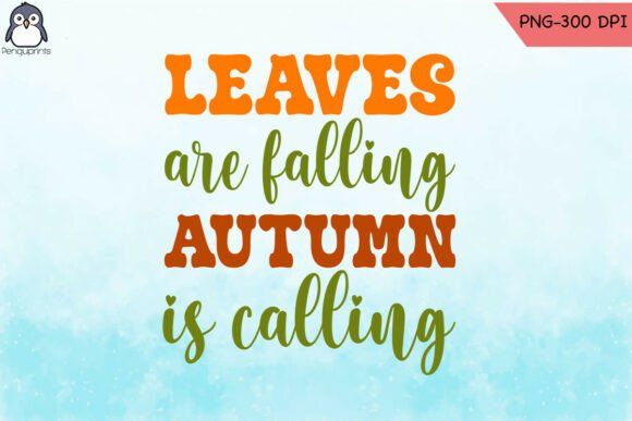 Autumn Quote Leaves Falling PNG