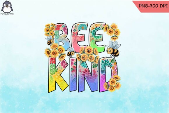 Bee Kind Quote Sunflower Sublimation PNG