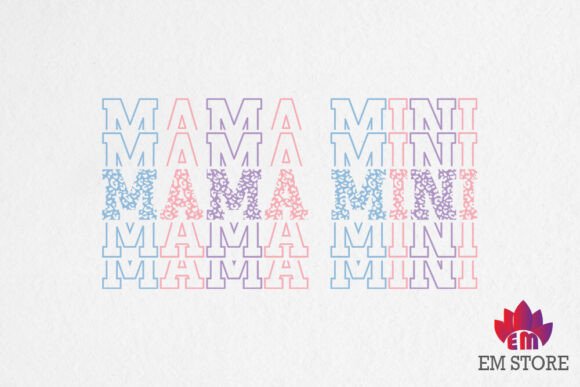 Mama Mini - SVG PNG, Mother's Day SVG
