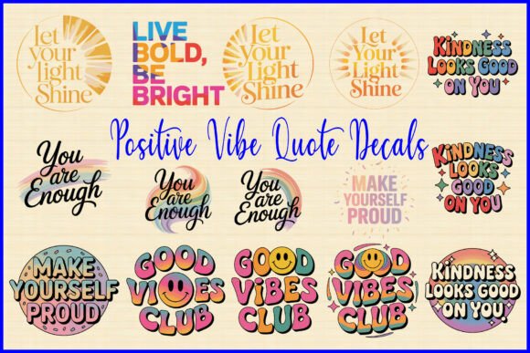Positive Vibe Quote Decals